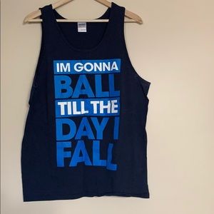 Men’s tank top size L (ball till the day I fall)